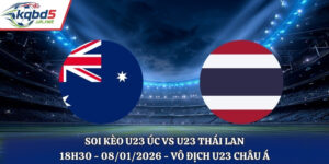 Soi Kèo U23 Úc vs U23 Thái Lan - 18h30 08/01/2026 - Vô địch U23 Châu Á
